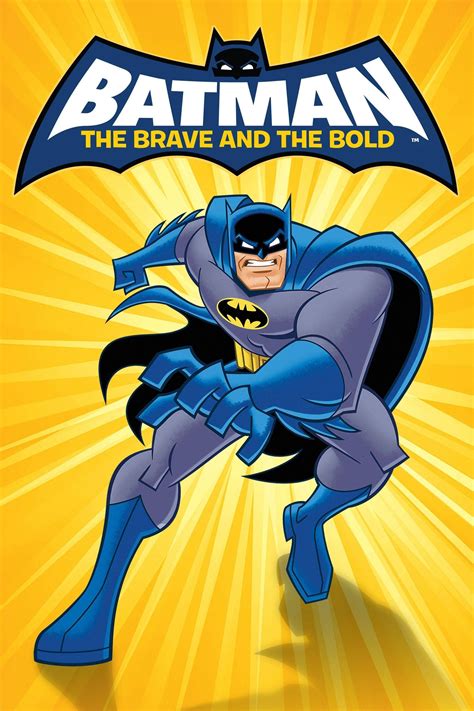 flixtor batman: the brave and the bold|Batman: The Brave and the Bold: All Episodes .